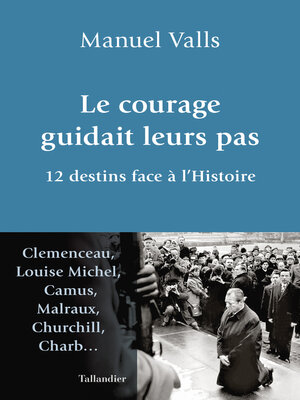 cover image of Le courage guidait leurs pas